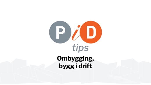 Ombygging, bygg i drift