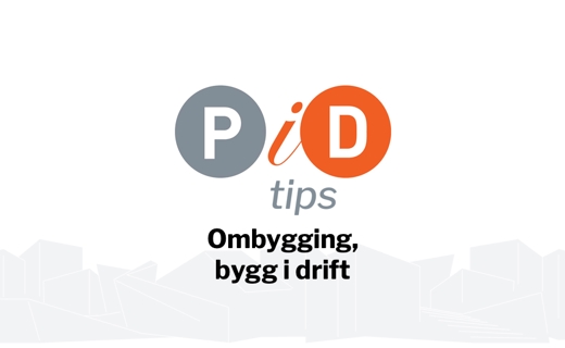 Ombygging, bygg i drift