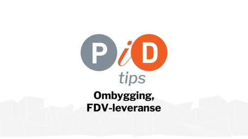 Ombygging, FDV-leveranse