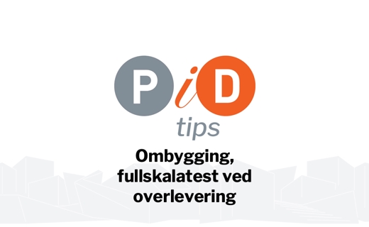 Ombygging, fullskalatest ved overlevering